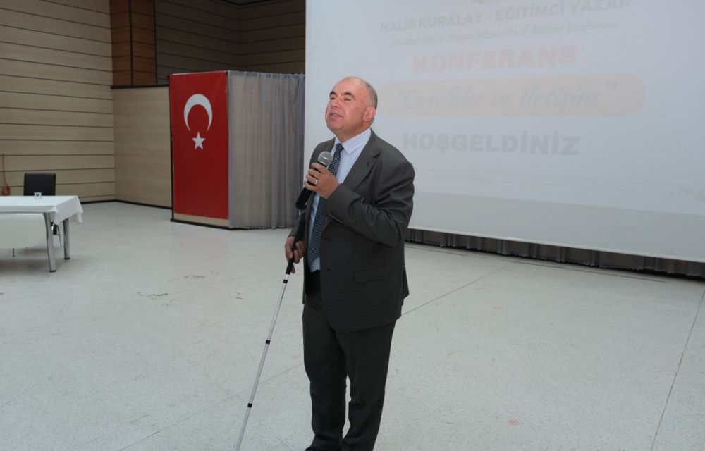 Eğitimci – Yazar Halis Kuralay, “Engelliler ve İletişim” Konulu Konferans verdi