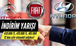 Citroen, Hyundai, Fiat indirim yarışına girdi! 439.000 TL, 479.900 TL, 483.900 TL’den sıfır otomobil fırsatı