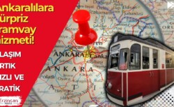 Ankaralılara sürpriz tramvay hizmeti! Yollarda kartpostallık görüntüler olacak