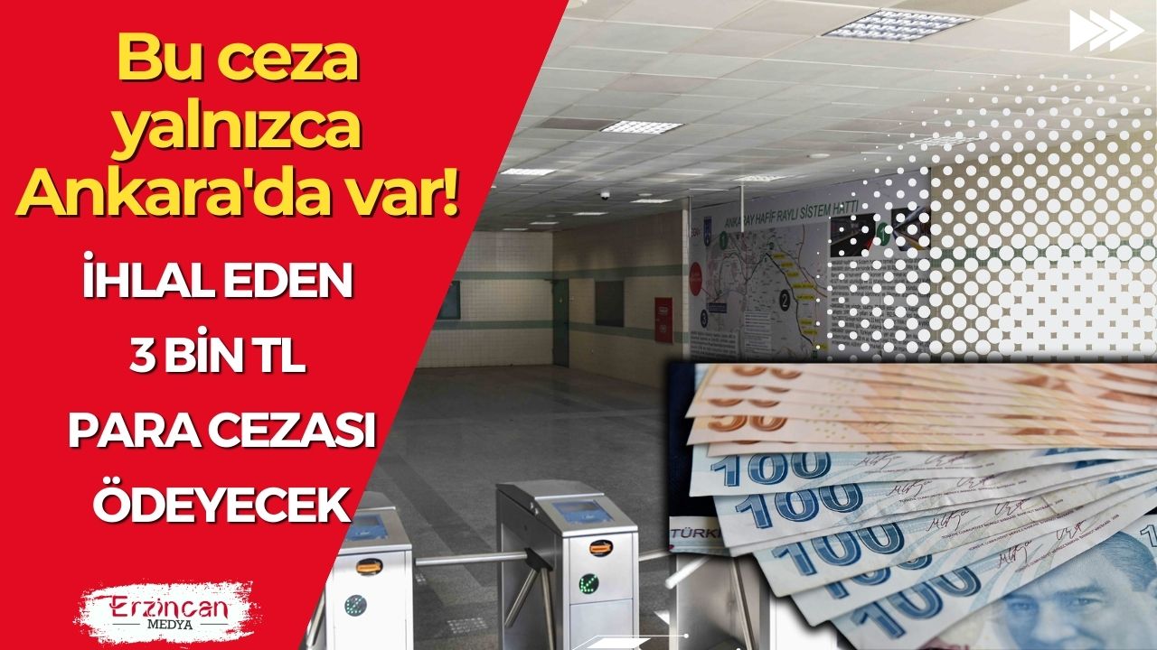 Bu ceza yalnızca Ankara’da var! İhlal eden Ankaralılara 3 bin TL idari para cezası kesilecek